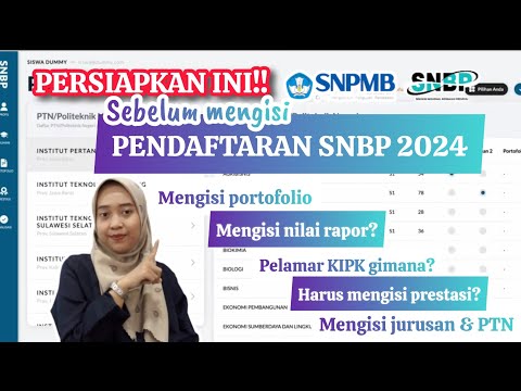 Mengisi Pendaftaran SNBP 2024? | Siapkan Ini Sebelum Daftar Supaya Mudah Cepat dan Gampang!!