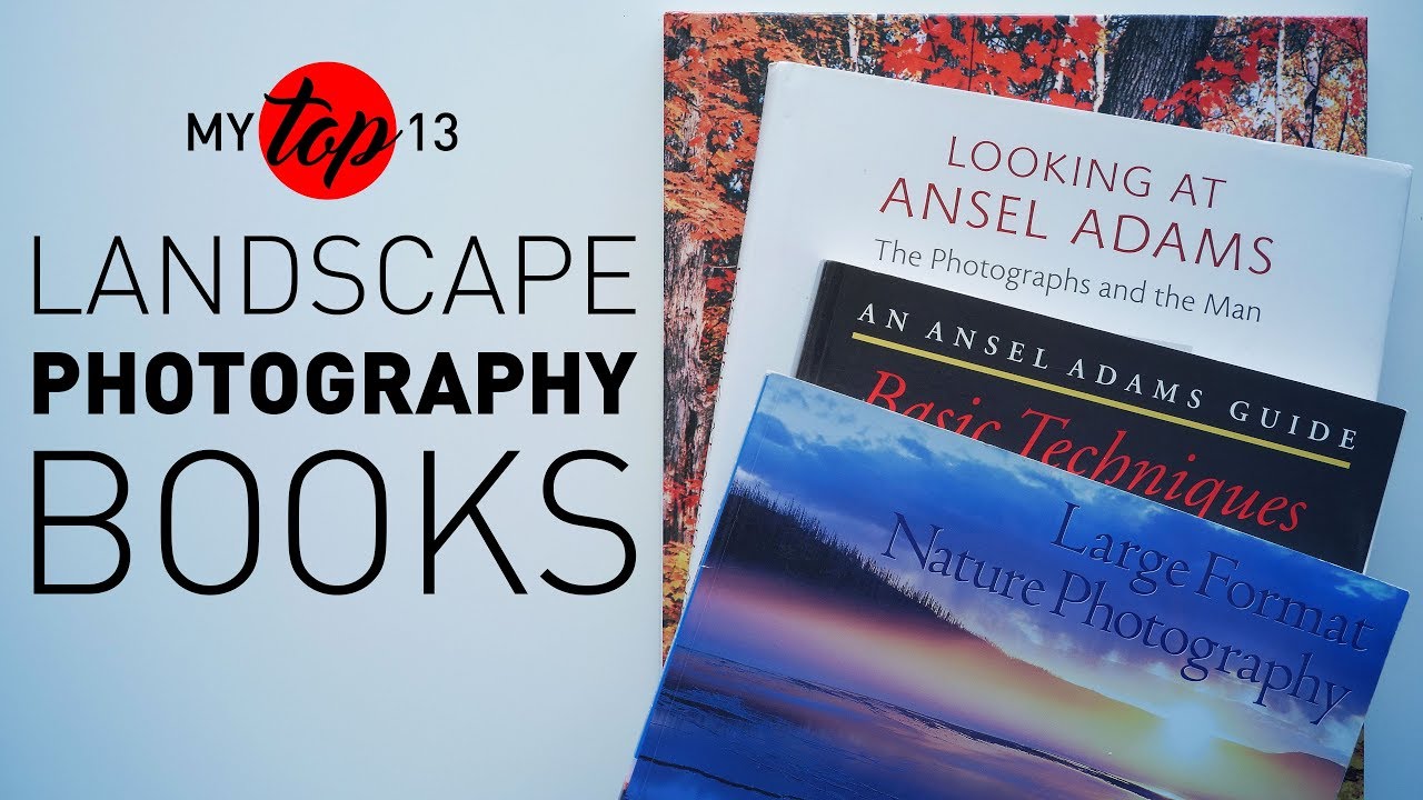 My BEST Landscape Photography BOOKS Develop & Process, E7 YouTube
