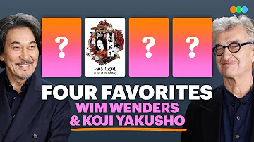 Four Favorites with Wim Wenders and Koji Yakusho