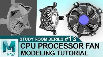CPU Processor Fan Tutorial in Autodesk Maya 2017 | 3D Tutorials Beginner | Study Room Series #13