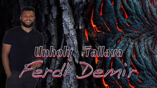 Ferdi Demir - Unholy Tallava 🇦🇱 Resimi