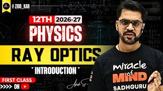 1st FREE Physics Class by Ashish Sir | Ray Optics Introduction | Class 12 Hindi Medium