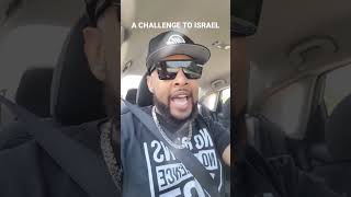 An Open Challenge to Israel