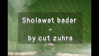 Sholawat Badar - by Cut Zuhra || Lirik Lagu