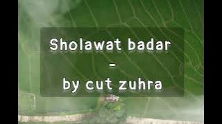 Sholawat Badar - by Cut Zuhra ||  Lirik Lagu