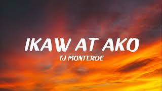 TJ Monterde - Ikaw at Ako (Lyrics) chords