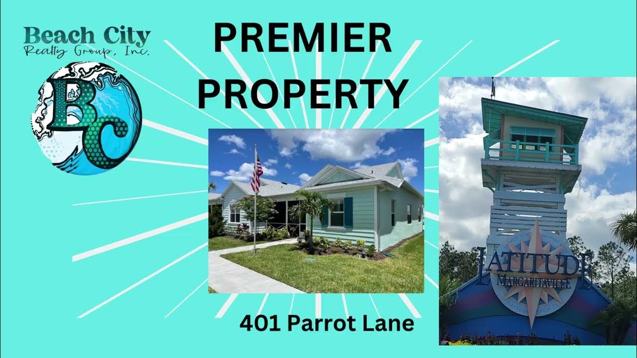 401 Parrot Way WOW! LATITUDE Margaritaville PREMIER PROPERTY Offered by
