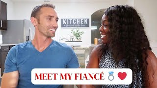 Meet My Fiancé  | How He Knew I Was The One ❤