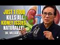 This Tiny FOOD Repairs Kidneys Better Than Drinking Gallons of Water | Dr. William Li