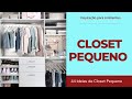 Closet Pequeno | 44 Ideias de Closet Pequeno | Dicas para Organizar Closet | Ideias para Closet