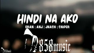 Hindi Na Ako - Dran | Anj | J-Nash | Sniper (858 Music) LC Beats.