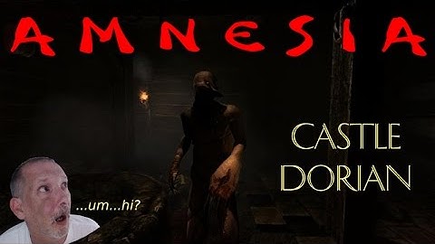 JUMPSCARE HELL! AMNESIA CUSTOM STORYtime CASTLE DORIAN pt 1