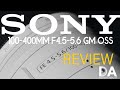 Sony 100-400mm F4.5-5.6 OSS G Master Review | 4K