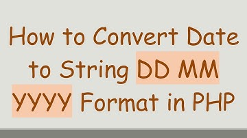 How to Convert Date to String DD MM YYYY Format in PHP
