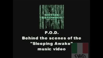 P.O.D. - "Making of" - " Behind the Scenes"  of the "Sleeping Awake" Music Video.[Rare]-First Part.