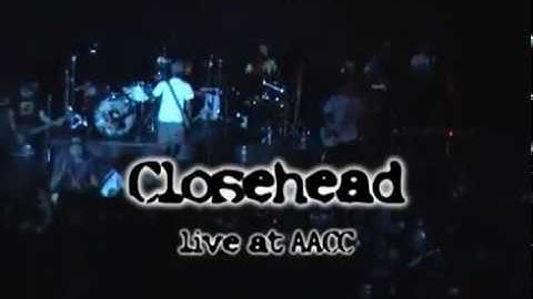 CLOSEHEAD - INTRO - LIVE 2007 DISCOPUNKHEAD