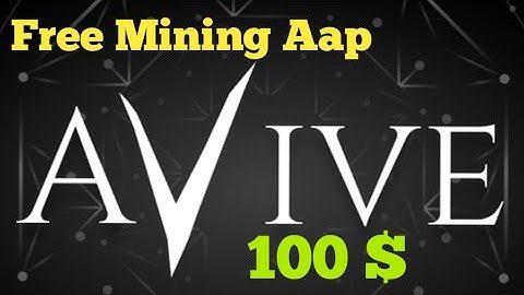 Avive Mining like Satoshi Core || Free Mining || Avive world Mining ||  Avive Is it Real or Fake !!!