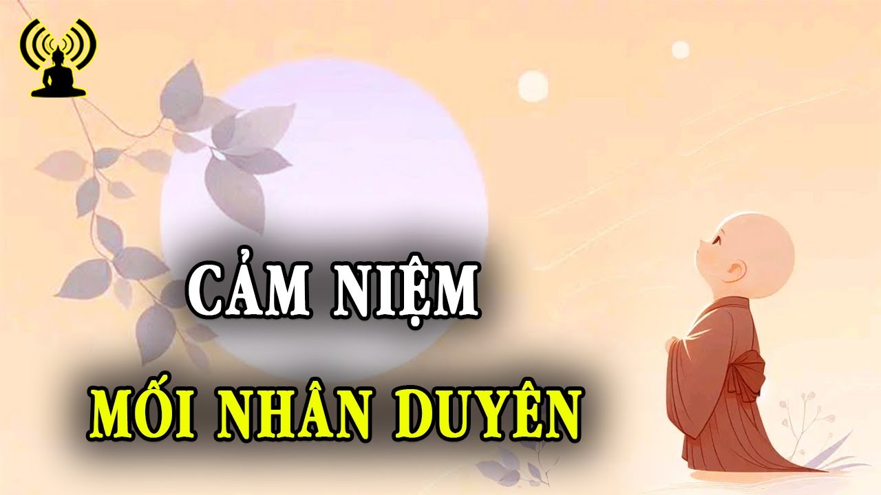 Mỗi một người xuất hiện đều là đúng lúc nên xuất hiện và đáng nhận được sự cảm ơn chân thành