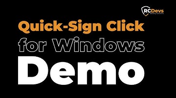 Quick-Sign click for windows demo