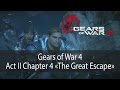 The Great Escape ▶ Act 2 Chapter 4 ▶ Gears of War 4 прохождение ● 1080p60