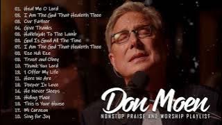 Don Moen - Heal Me O Lord / I Am The God That Healeth Thee.. - Don Moen | Worship Songs Nonstop