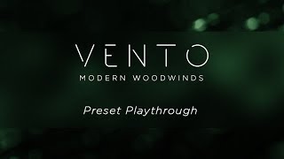 VENTO: Modern Woodwinds - Preset Playthrough | Heavyocity