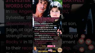 Sylvester Stallone's Heartfelt Words on Sage's Passing