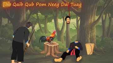 dib qaib qus pom neeg dai tuag 5/8/2024