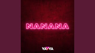 Nanana (Radio-Edit) - DJ Vavva