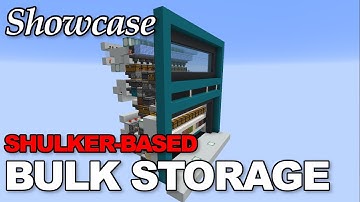 Showcase  - Shulker-Based Bulk Storage (Java)