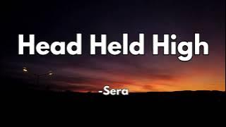 Head Held High - SERA (Lyrics)