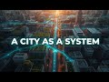How a City Becomes a System: Energy, Water, Food, Waste