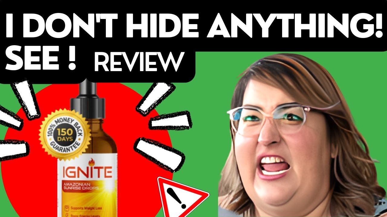 IGNITE – Ignite Drops REVIEW ((BEWARE)) Ignite Amazonian Drops – Ignite Weight Loss – Ignite Reviews