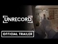 Unrecord  official early gameplay trailer