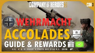 Wehrmacht Accolades Guide & Rewards | Company of Heroes 3