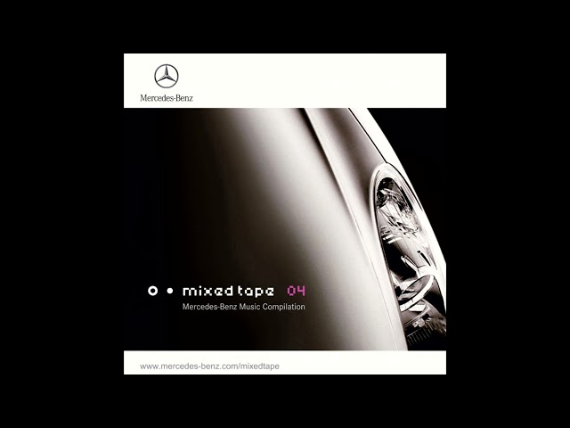 Various Artists - Mixed Tape 04 : Mercedes-Benz Music Compilation (2004) class=