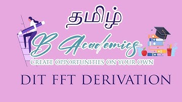 DSP Tamil DIT FFT Derivation - Part 1