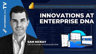 Innovations At Enterprise DNA | Innovations In Power BI & Power Platform Summit screenshot 3