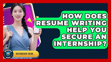 How Does Resume Writing Help You Secure an Internship? | Internship Hero News