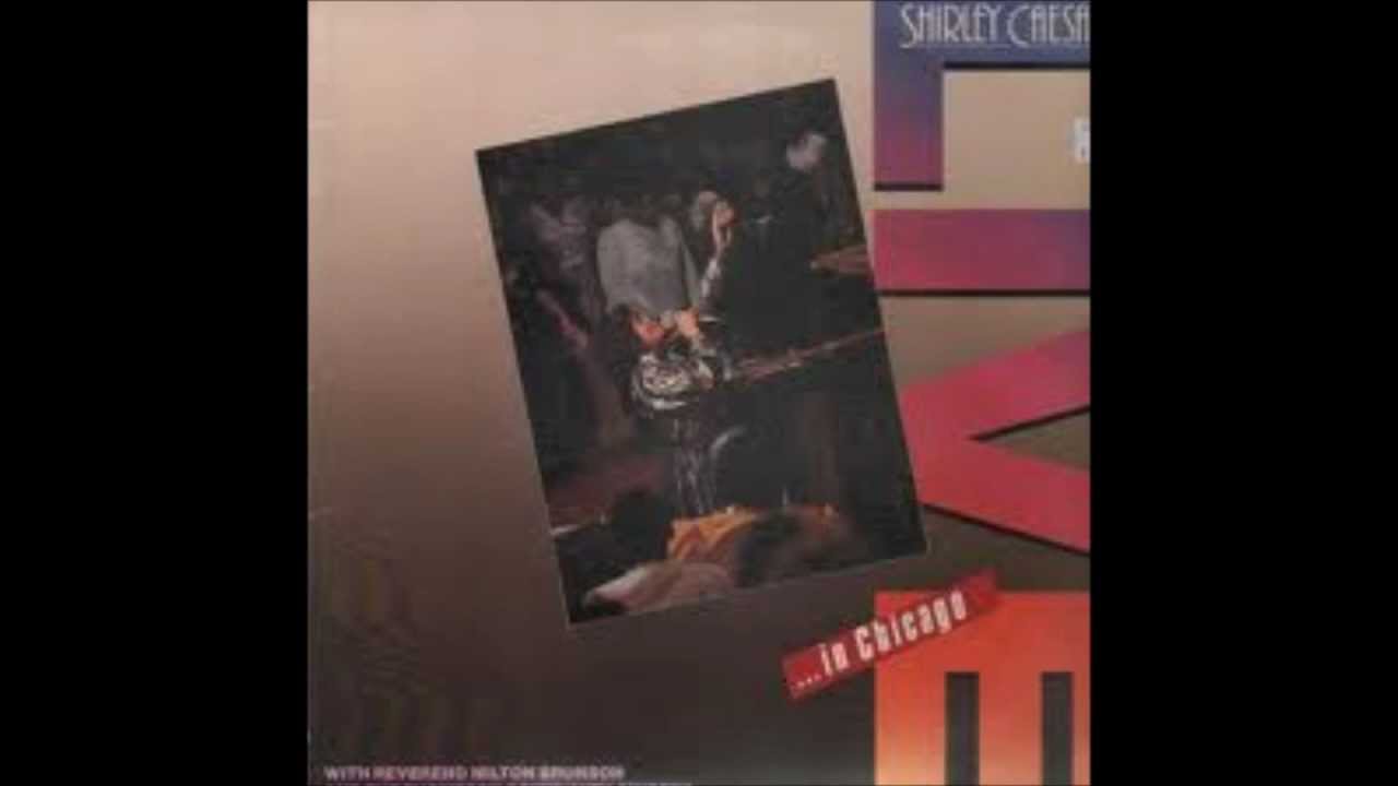 Shirley Caesar - Never
