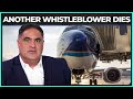 Another boeing whistleblower is dead