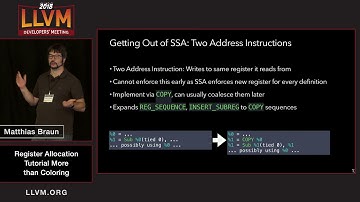 2018 LLVM Developers’ Meeting: M. Braun “Register Allocation: More than Coloring”
