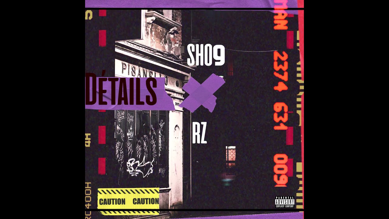 Sho9 - Détails feat. RZZ (Audio Officiel)