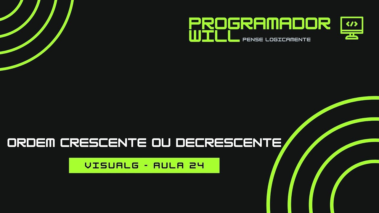 Ordem crescente e decrescente no Visual G - Programação