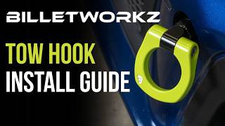 BILLETWORKZ TOW HOOK INSTALL GUIDE