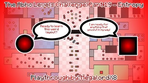 The Worlds Hardest Game Editor: (Abho levels challenge #19) Custom Level - Entropy