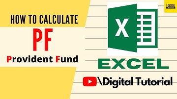 Employee Provident Fund Calculation | How to Calculate Provident Fund | Digital Tutorial