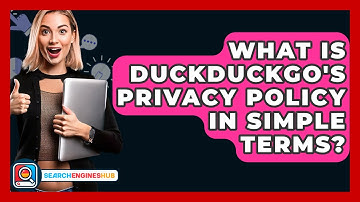 What Is DuckDuckGo