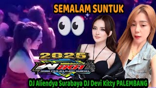 SEMALAM SUNTUK MATA MEMANDANG DJ DEVI KITTY PALEMBANG DJ ALIENDYA SURABAYA LIVE WIKA SANG PENJELAJAH