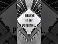 #your potential matters #